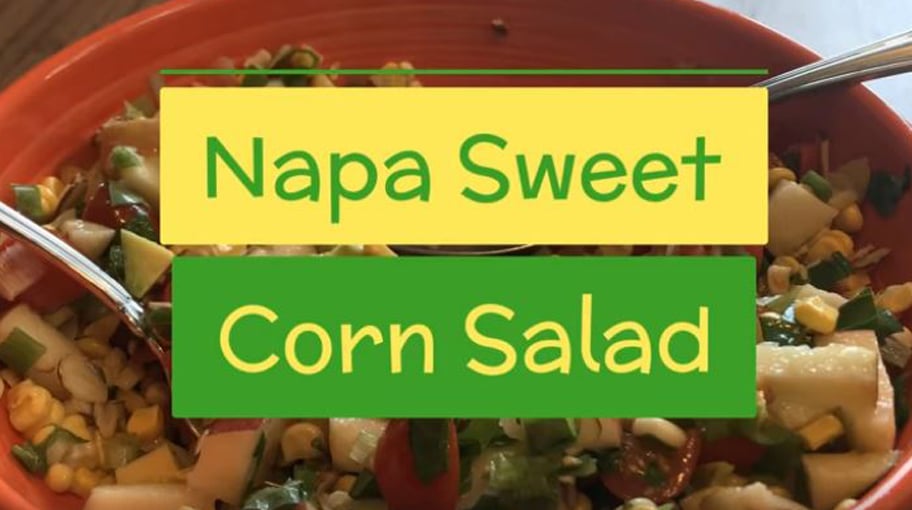 napa sweet corn salad